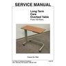 SERV.MAN-LTC OVERBED TABLE
